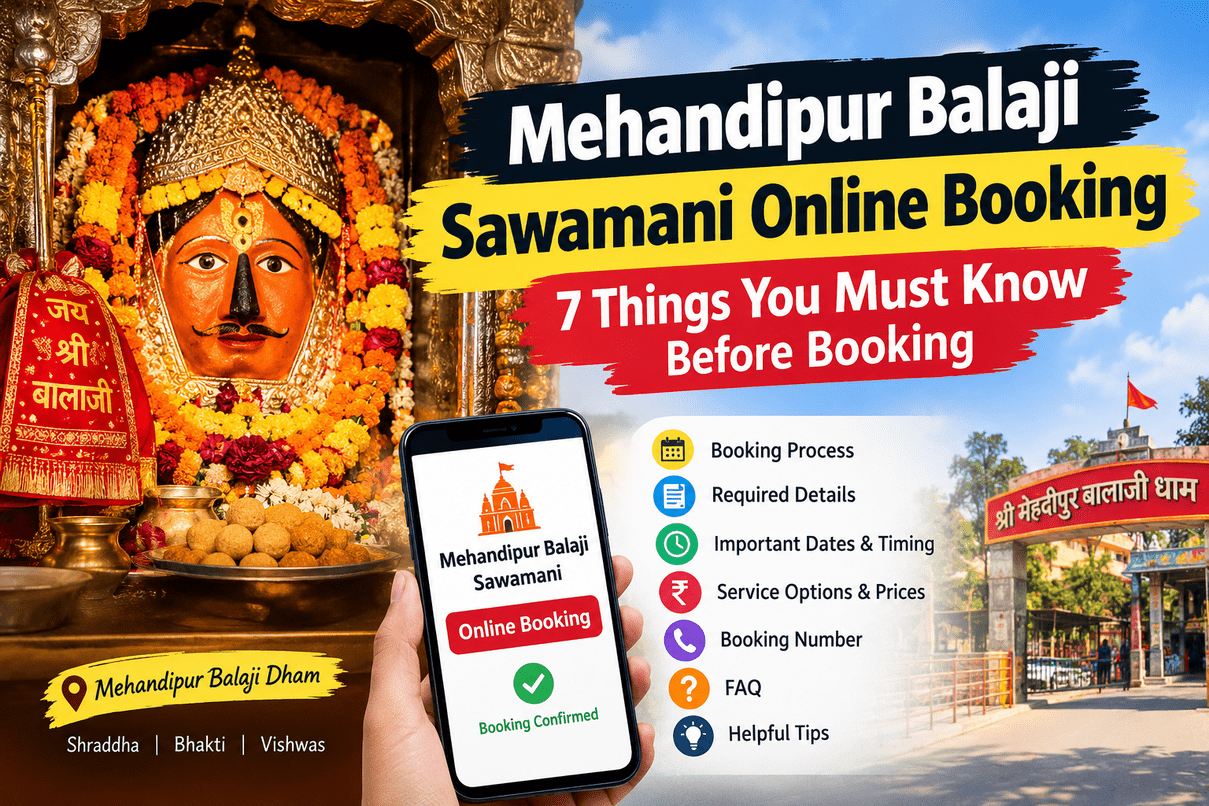 Mehandipur Balaji Sawamani Online Booking: 7 Things You Must Know Before Booking - Mehandipur Balaji