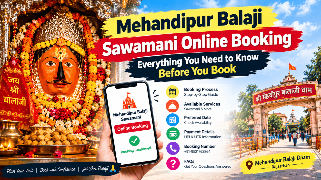 Mehandipur Balaji Sawamani Online Booking: Everything You Need to Know Before You Book - Mehandipur Balaji